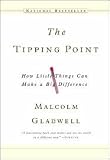 The Tipping Point Publisher: Back Bay Books