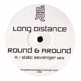 LONG DISTANCE / ROUND & ROUND (REMIXES)