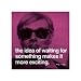 The idea of waiting for something makes it more exciting Art Poster by Andy Warhol - 11