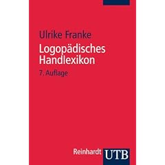Logop�disches Handlexikon (Uni-Taschenb�cher S)