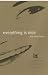 Everything
is
Nice:
And
Other
Fiction
-
The
Peter
Owen
50th
Annivesary
Anthology