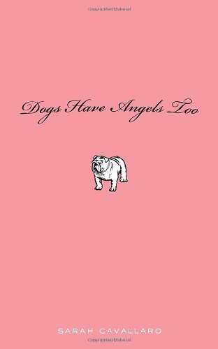 Dogs Have Angels Too Reviews