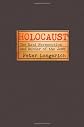 Holocaust: The Nazi Persecution and Murder of the Jews [Hardcover]