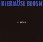 Biermosl Blosn - Wo Samma cover