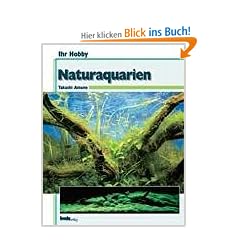 Ihr Hobby: Naturaquarien