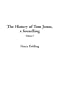 The History of Tom Jones, a Foundling, V1