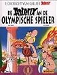 Asterix Mundart : De Asterix an de Olympische Spieler; Asterix bei den olympischen Spielen, els�ssische Ausgabe