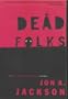Dead Folks