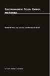 Electromagnetic Fields, Energy, and F...