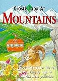 Closer Look at Mountains