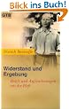 Widerstand und Ergebung. Briefe und Aufzeichnungen aus der Haft.