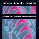 Pretty Hate Machine