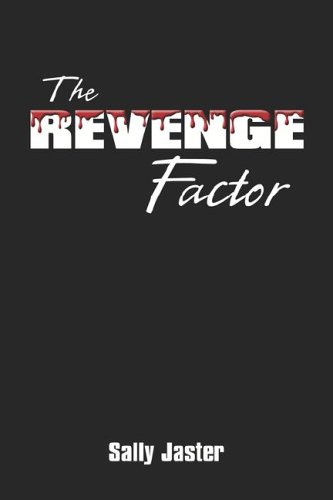 The Revenge Factor