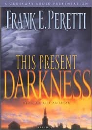 This Present Darkness [Audiobook] Publisher: Crossway Audio