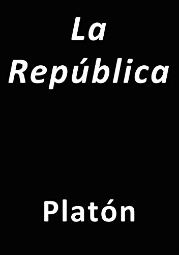 La República (Spanish Edition)