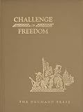 Challenge of Freedom (Land of Our Lady)