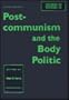 Postcommunism and the Body Politic (Genders 22)