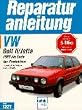 VW Golf II / Jetta: 1,6 und 1,8 Ltr. Motoren, 8 u. 16 Ventile (Reparaturanleitungen)