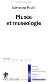 Musée et muséologie