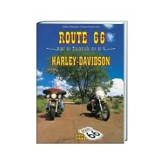 Route 66. Auf der Traumstra�e mit der Harley-Davidson