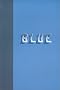Primary Colors: Blue (Journal)