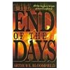 End of the Days, The