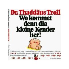 Wo kommet denn dia kloine Kender her?