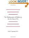 The Mathematics of Relativity for the Rest of Us
