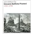 Giovanni Battista Piranesi 1720-1778