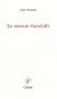 La maison Gandolfi