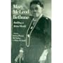 Mary McLeod Bethune: Building a Better World