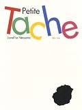 Petite Tache