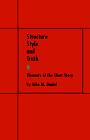 Structure, Style, and Truth: Elements of the Short Story