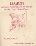 Legion: Wargame Rules for Ancient Battles on the Grand Tactical Scale