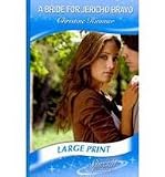 A Bride for Jericho Bravo. Christine Rimmer (Special Edition Lp)