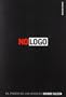 No logo: El poder de las marcas (Contextos)