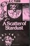 A Scatter of Stardust
