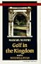 Golf in the Kingdom (Audio Literature Presents)