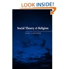 Click here to buy Social Theory and Religion by  James A. Beckford.