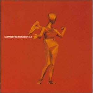 【クリックで詳細表示】GUITARHYTHM FOREVER Vol.2