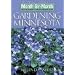 Month-by-Month Gardening in Minnesota: Revised Edition: What to Do Each Month to Have a Beautiful Garden All Year