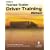 Keller's Tractor-Trailer Driver Training Manual (Based upon the FHWA Model Curriculum, Follows PTDI's required curriculum for PTDI-certified schools)