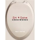 Sit and Solve Crosswords (Sit and Solve Series) by Trip Payne