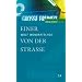 Einer von der Stra�e