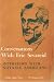 Conversations With Eric Sevareid. by Arnold Eric Sevareid ISBN 0818302488