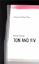 Tom and Viv (Oberon Book)