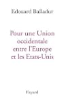 Pour une Union occidentale entre l'Eu...