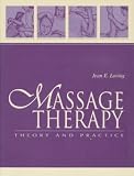 Book - Massage Therapy Therory & Practice - Theory & Practice