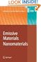 Emissive Materials - Nanomaterials (Advances in Polymer Science)