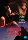 Carnal Utopia